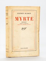 Myrte [ Livre dédicacé par le traducteur ]