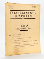 Renseignements techniques N° 4.03 A 4.03_1 Orléans à Tours. Mai 1960 [ Avec : ] Fascicule-Horaires N° 4.03 A Horaires. Orléans - Tours. Service du 29 mai 1960 [ Avec : ] Supplément au Fascicule-Horaires N° 4.03 A O