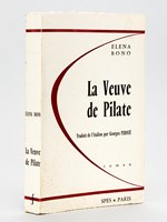 La Veuve de Pilate [ Livre dédicacé par l'auteur ]
