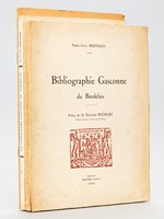 Bibliographie gasconne du Bordelais [ Edition originale - Avec 4 lettres signées de l'auteur évoquant l'ouvrage ] [On joint : ] La Littérature gasconne du Bordelais [ On joint : ] Deux Journaux Bordelais en GAscon. Lou Raouzelet (1870