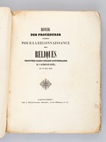 Recueil des Procédures faites pour la Reconnaissance des Reliques trouvées dans l'Eglise souterraine de Saint-Eutrope de Saintes le 19 Mai 1843