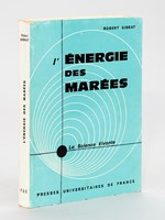 L'Energie des Marées [ Livre dédicacé par l'auteur ]