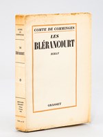 Les Blérancourt [ Edition originale ]