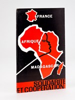 France Afrique Madagascar. Solidarité et Coopération