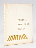 Crédit Agricole Mutuel. 'En hommage à la paysannerie française'
