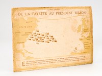 De La Fayette au Président Wilson [ Edition originale ] Comité du monument commémoratif de l'Intervention américaine
