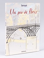 Un peu de Paris [ Livre dédicacé avec un dessin original de l'auteur ]