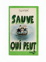 Sauve qui Peut [ Livre d&eacute;dicac&eacute; avec un dessin original de l'auteur ]