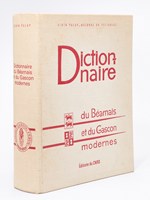 Dictionnaire du Béarnais et du Gascon modernes (Bassin Aquitain) embrassant les Dialectes du Béarn, de la Bigorre, du Gers, des Landes, de la Gascogne maritime et garonnaises.