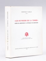 Deir El-Médineh à l'époque ramesside. 'Les ouvriers de la Tombe'