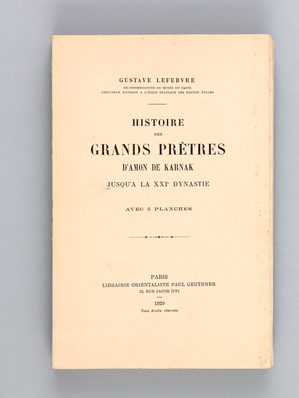 photo n°9 : Histoire des Grands Prêtres d'Amon de Karnak jusqu'à la XXIe Dynastie
