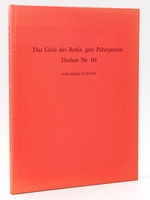 Das Grab des Benja, gen. Paheqamen Theben Nr. 343