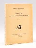 Bulletin de l'Institut Français d'Archéologie Orientale. Tome LVII