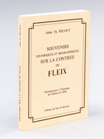 Souvenirs historiques et biographiques sur la Contrée du Fleix