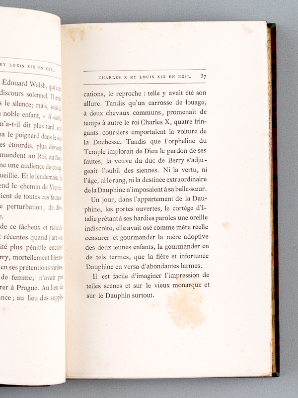 photo n°8 : Charles X et Louis XIX en exil. Mémoires inédits du Marquis de Villeneuve, publiés par son arrière-petit-fils [ Edition originale ]
