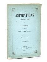Les Aspirations. Poésies. 1er Essai [ Edition originale ]