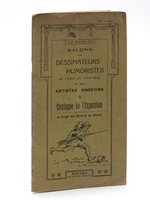 Salons des Dessinateurs Humoristes de Paris en Province et des Artistes angevins. Catalogue de l'Exposition au Profit des Oeuvres de Guerre. 9-25 Décembre 1916