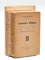 [Lot de 4 titres : ] Semeurs d'Idées : Comtesse de Noailles - Gérard d'Houville - Marcelle Tinayre - Paul et Victor Margueritte - Paul Bourget - Edouard Rod - Maurice Barrès - M. Maeterlinck [ Edition originale ] [On joint : ] Le Sole