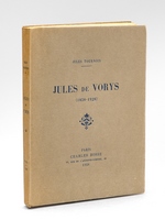 Jules de Vorys (1858-1928) [ Edition originale ]