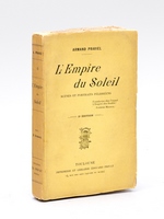 L'Empire du Soleil. Scènes et portraits félibréens [ Livre dédicacé par l'auteur ]