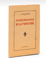 Monographie de La Magistère [ Lamagistère ]