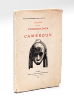 Guide de la Colonisation au Cameroun