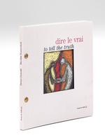 Dire le vrai. Poésies en dix-huit thèmes - To Tell the Truth. Poems on eighteen themes