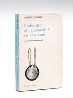 Rationalité et irrationalité en économie [ Livre dédicacé par l'auteur ]