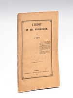 L'Impôt et ses Privilégiés [ Edition originale - Livre dédicacé par l'auteur ]