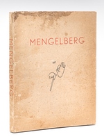 Mengelberg. Sa vie en images par Georges Augsbourg [ Edition originale - Livre dédicacé par l'auteur ]