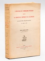 L'influence du Symbolisme Français dans le Renouveau poétique de l'Allemagne. Les 'Blätter für die Kunst' de 1892 à 1900 [ Edition originale ]