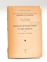 Carte géologique à l'échelle du 1/50.000. Feuilles de Basse-Terre et des Saintes [ Guadeloupe ]