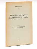 Recherches sur l'église Saint-Savinien de Melle [ Livre dédicacé par l'auteur ]