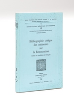 Bibliographie critique des mémoires sur la Restauration écrits ou traduits en français