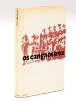 Os Cangaceiros. Les bandits d'honneur brésiliens [ Livre dédicacé par l'auteur ]