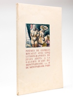 Poèmes de Georges Rouault avec cinq lithographies de Jules Joëts [ Exemplaire numéro 1 ]