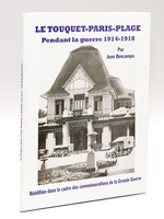 Le Touquet-Paris-Plage pendant la guerre 1914-1918