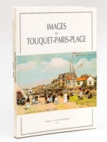 Images du Touquet-Paris-Plage [ On joint : ] Paris-Plage en cartes postales anciennes