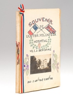 Souvenir de Ulster Volunteer Hospital Villa Beaupré Pau 3 Novembre 1914 & 3 Novbre 1915 [ Contient : ] Hôpital Beaupré 3 novembre 1914 (50 lits) 3 novembre 1915 (80 lits) Programme [ et liste du personnel ] [ On joint : ] Villa Beaupr&