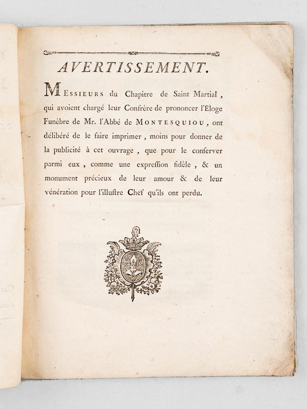 photo n°3 : Oraison funèbre de Très-haut et très-puissant Seigneur Jean de Montesquiou-Fézensac-Poylobon, Abbé de l'Eglise Royale et Collégiale de S. Martial et de Bolbonne, Vicaire Général du Diocèse de