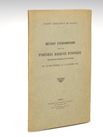 Réunion extraordinaire dans les Pyrénées Basques d'Espagne (Provinces de Guipuzcoa et de Navarre) du 25 septembre au 2 octobre 1934. Société Géologique de France.