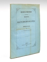 Noçoes sobre O Estado Prehistorico da Terra et do Homem seguidas da Descripçao de alguns dolmins ou antas de Portugal. Notions sur l'Etat Préhistorique de la Terre et de l'Homme suivies de la Description de quelques dolmens ou Antas d