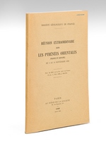 Réunion Extraordinaire dans les Pyrénées Orientales (France et Espagne) du 4 au 11 septembre 1958. Société Géologique de France.