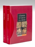 Le Patrimoine des Communes de la Gironde (2 Tomes - Complet)