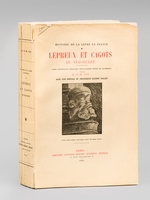 Histoire de la lèpre en France. I : Lépreux et Cagots du Sud-Ouest. Notes historiques, médicales , philologiques, suivies de documents [ Edition originale ]