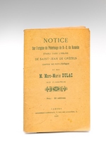 Notice sur l'Origine du Pèlerinage de N.-D. du Remède établi dans l'Eglise de Saint-Jean de Grézels, Canton de Puy-L'Evêque et sur Marc-Marie Dulac son Fondateur.