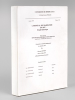 L'hôpital de Marmande en 1897 : étude historique. Thèse pour le Doctorat en Médecine présentée et soutenue publiquement le 28 juin 1999