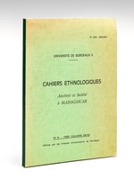 Cahiers Ethnologiques. n° 6 - 1985 (nouvelle série) Ancêtres et Société à Madagascar [ Catalogue de l'exposition Les Ancêtres et la Société à Madagascar organisée du 2 mai au 15 juin