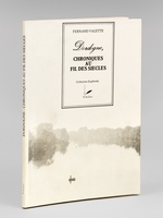 Dordogne, Chronique au fil des Siècles [ Livre dédicacé par l'auteur ]