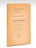 L'ancien mystère de Saint-Gwénolé [ Edition originale ]